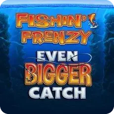 Fishin' Frenzy Even Bigger Catch
