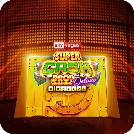 Sky Vegas Super Cash Drop Deluxe Gigablox